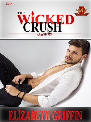cover image of The Wicked Crush